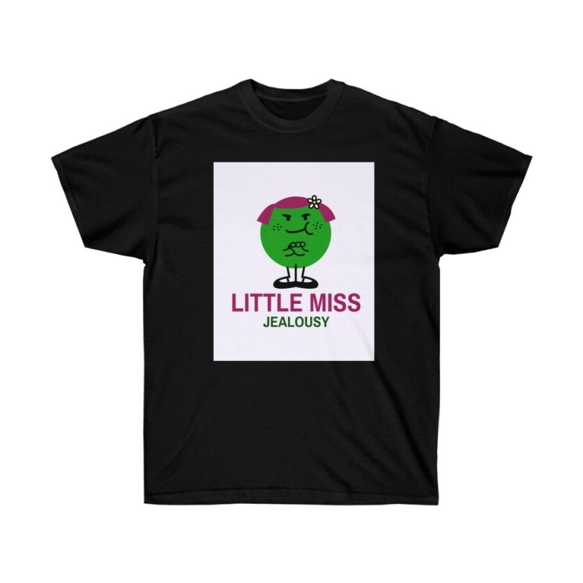 "Little Miss Jealousy" Cotton Tee